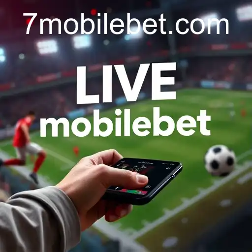 The Rise of Live Betting: Embracing Real-Time Thrills with Mobilebet